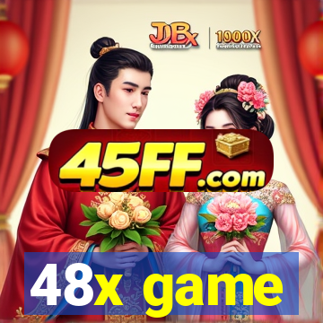 48x game
